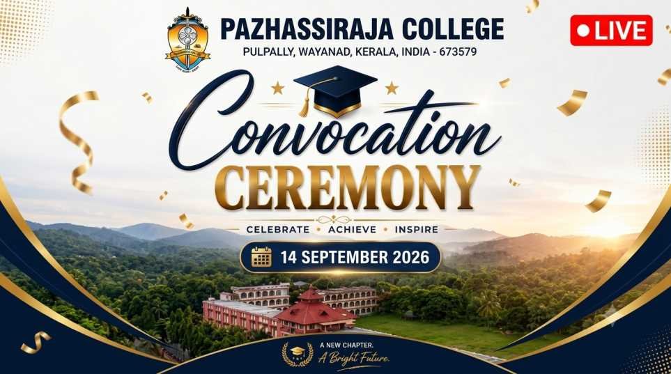Pazhassiraja College Convocation Ceremony 2026
